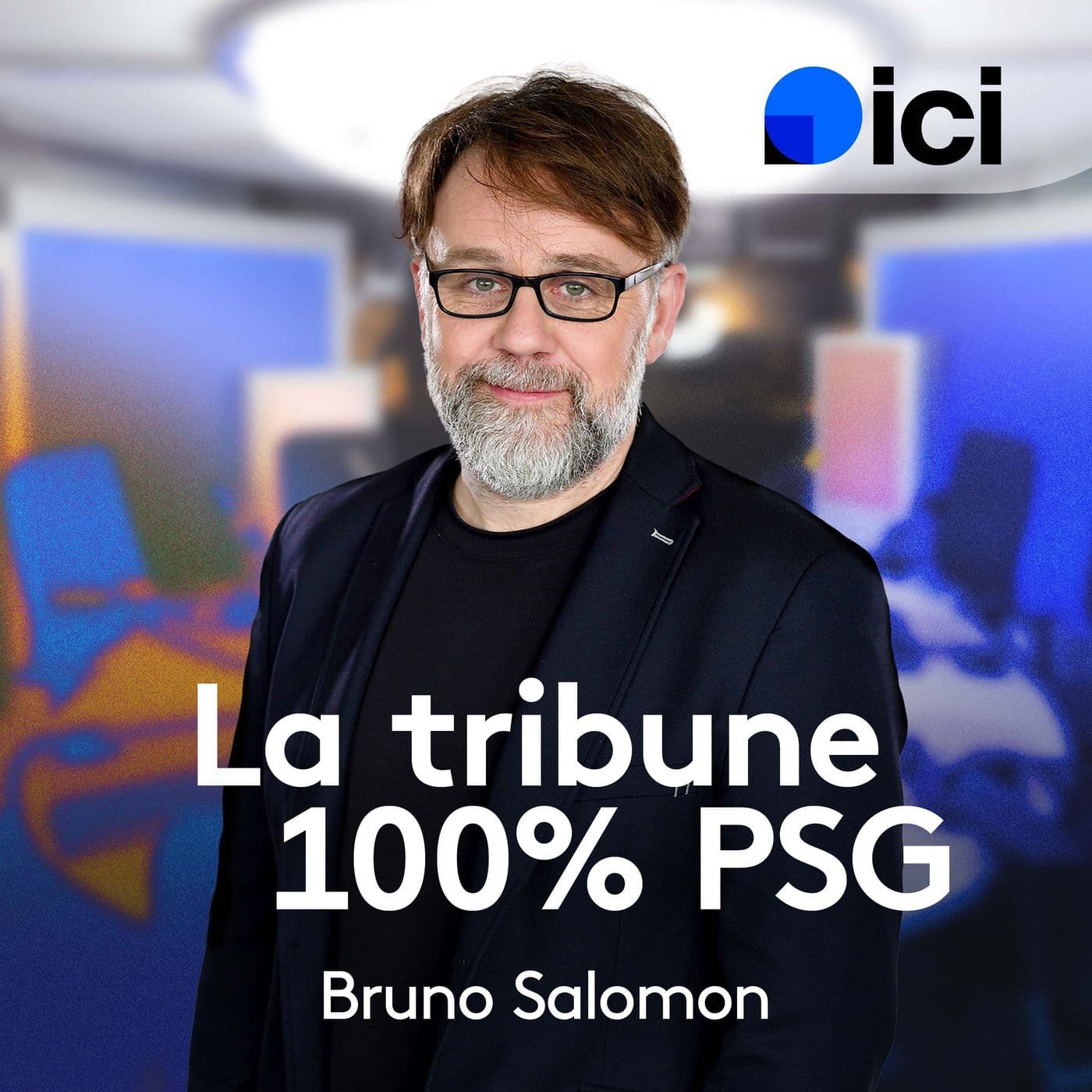 100% PSG, la tribune - Podcasts