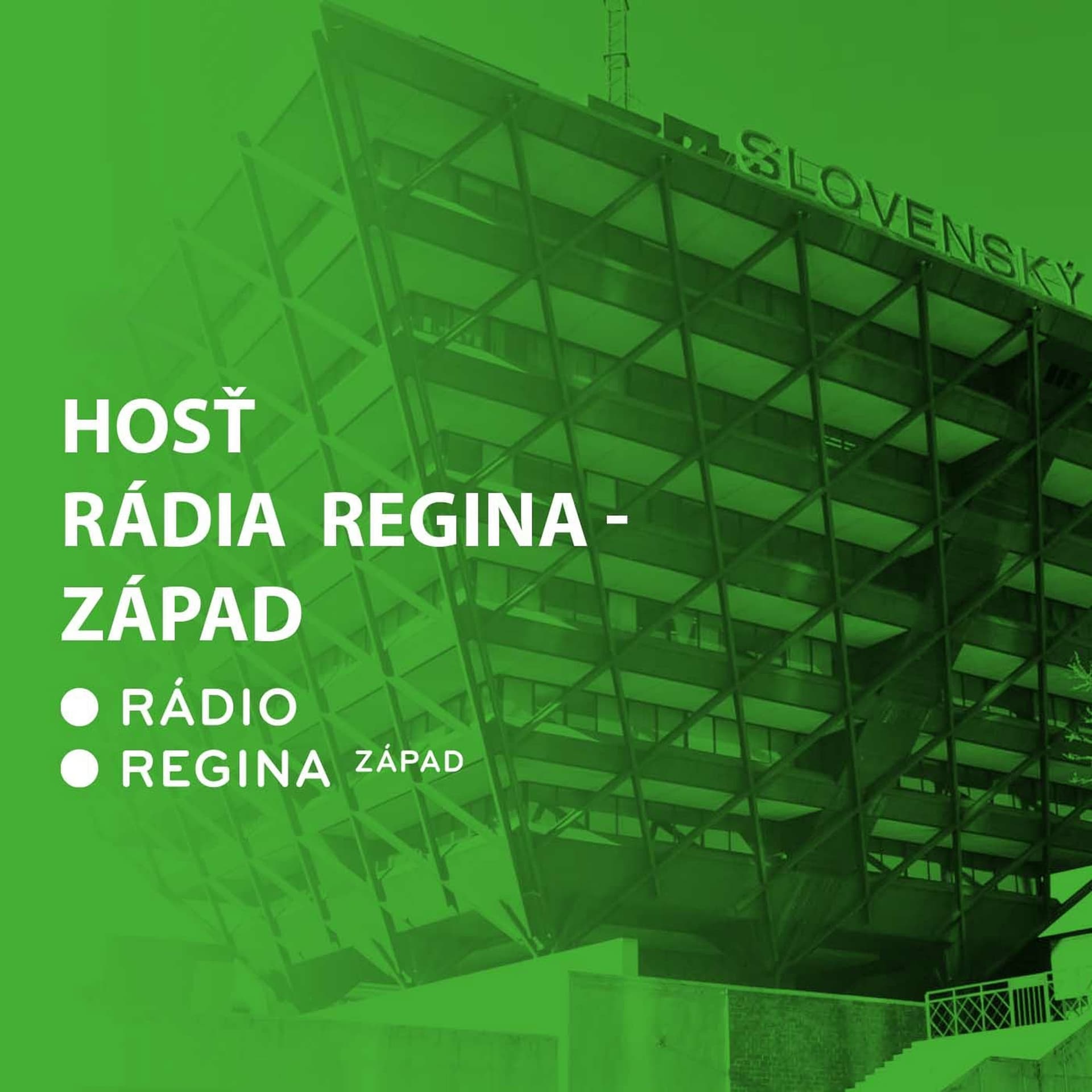 Hosť Rádia Regina Západ - Podcasts