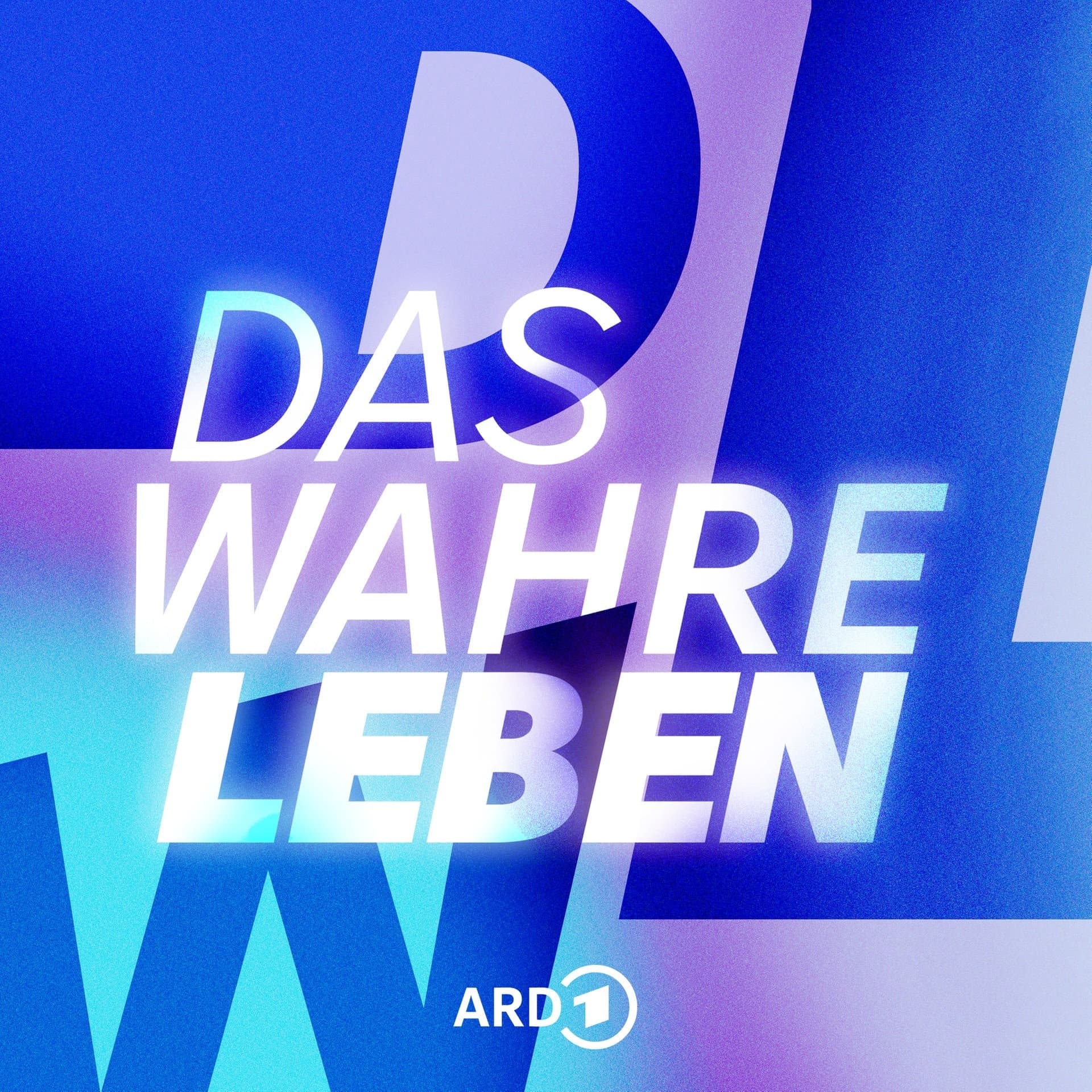 Das wahre Leben - Podcasts