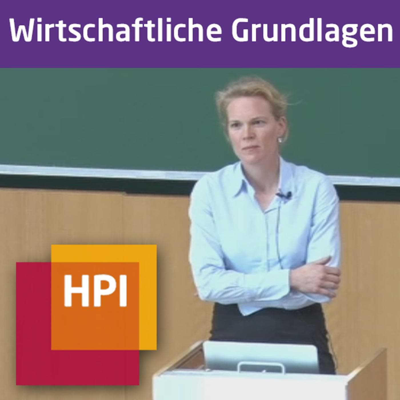 Wirtschaftliche Grundlagen (WS 2015/16) - tele-TASK - Podcasts