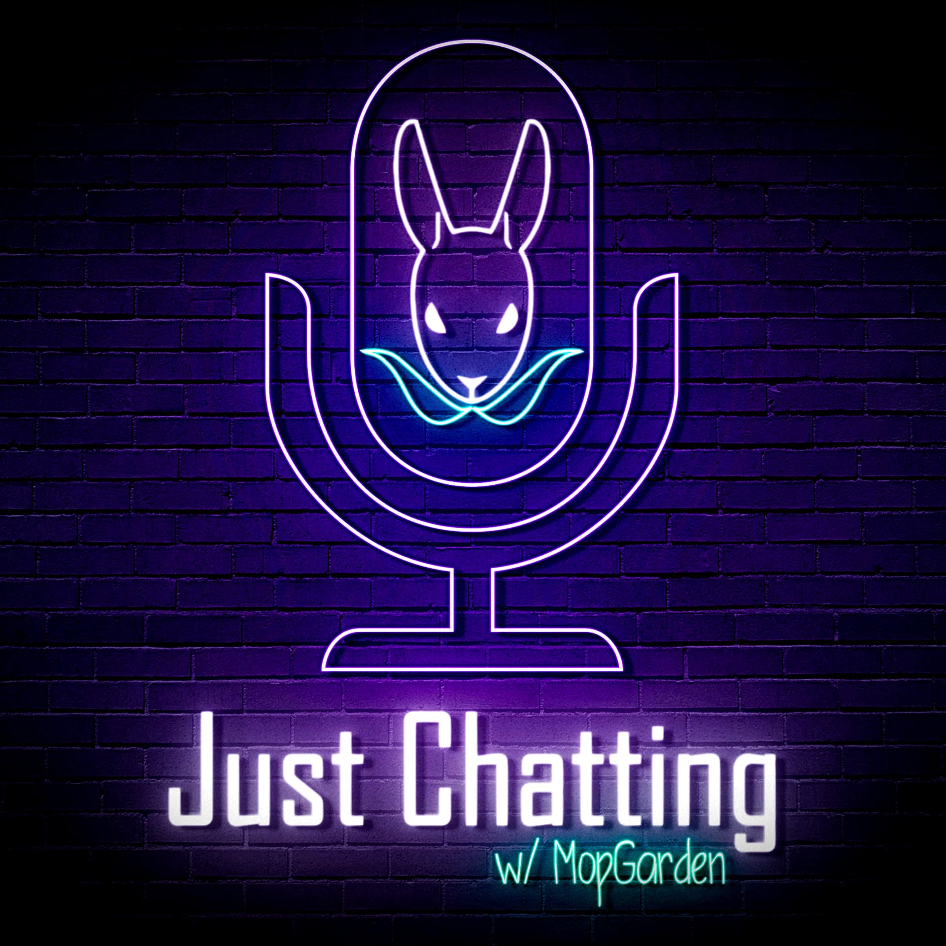 Just Chatting with MopGarden - Podcasts