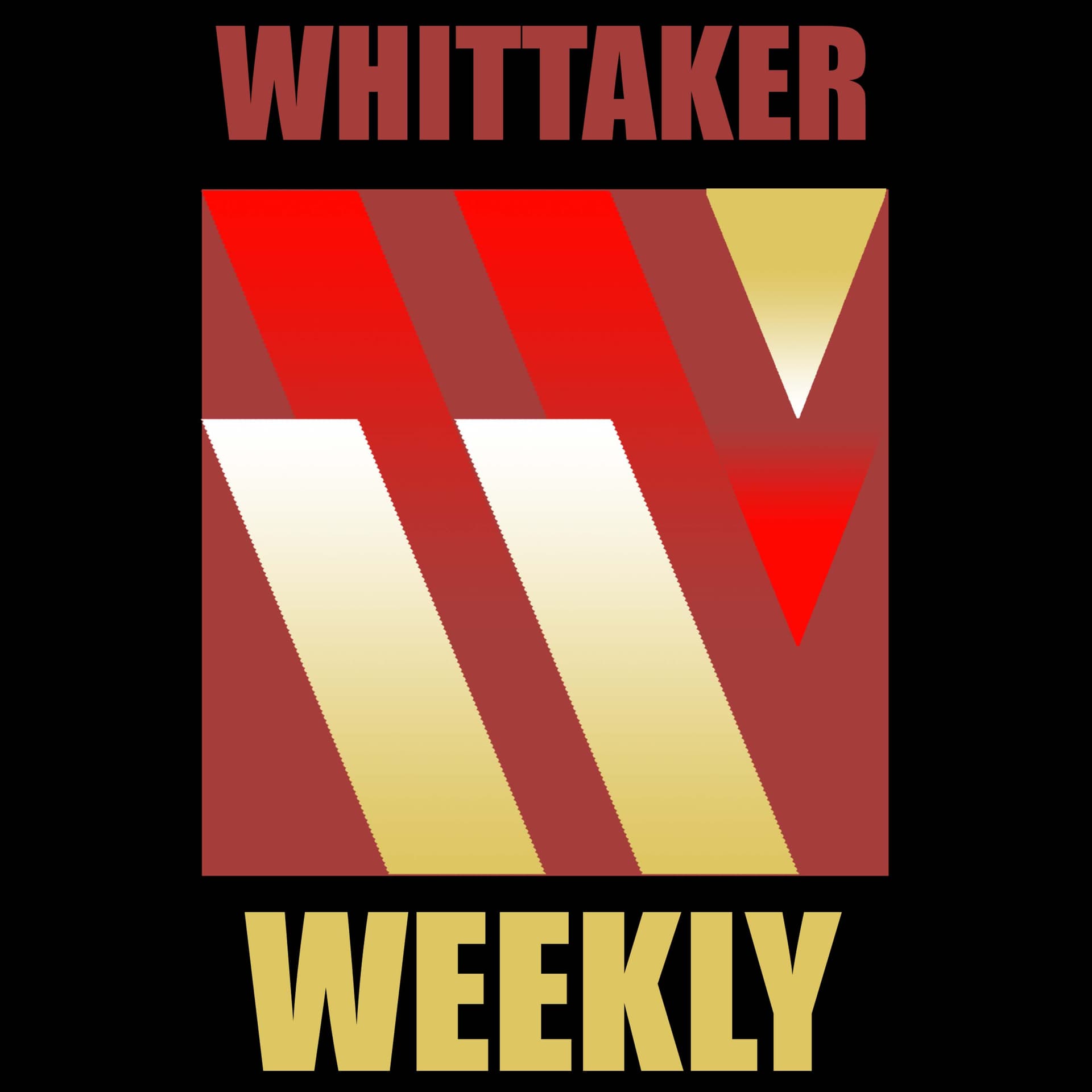 Whittaker Weekly - Podcasts